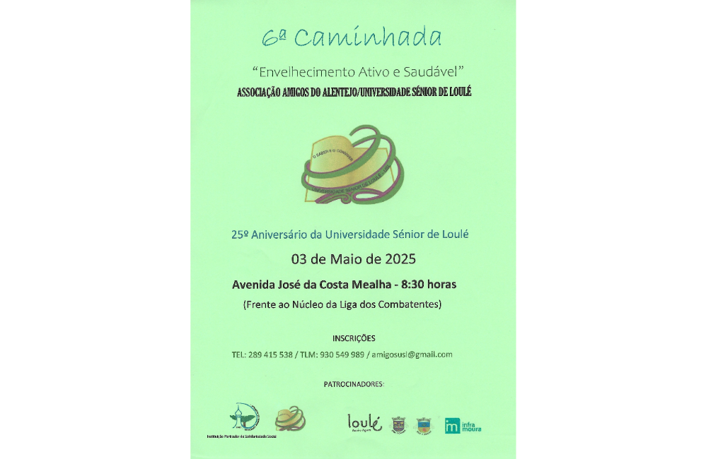 6ª Caminhada - 25º Aniversário da Universidade Sénior de...