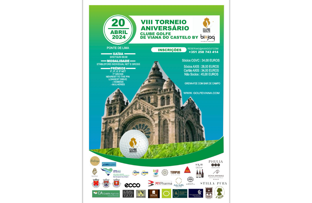 VIII Torneio Aniversário Clube de Golfe de Viana do Castelo...